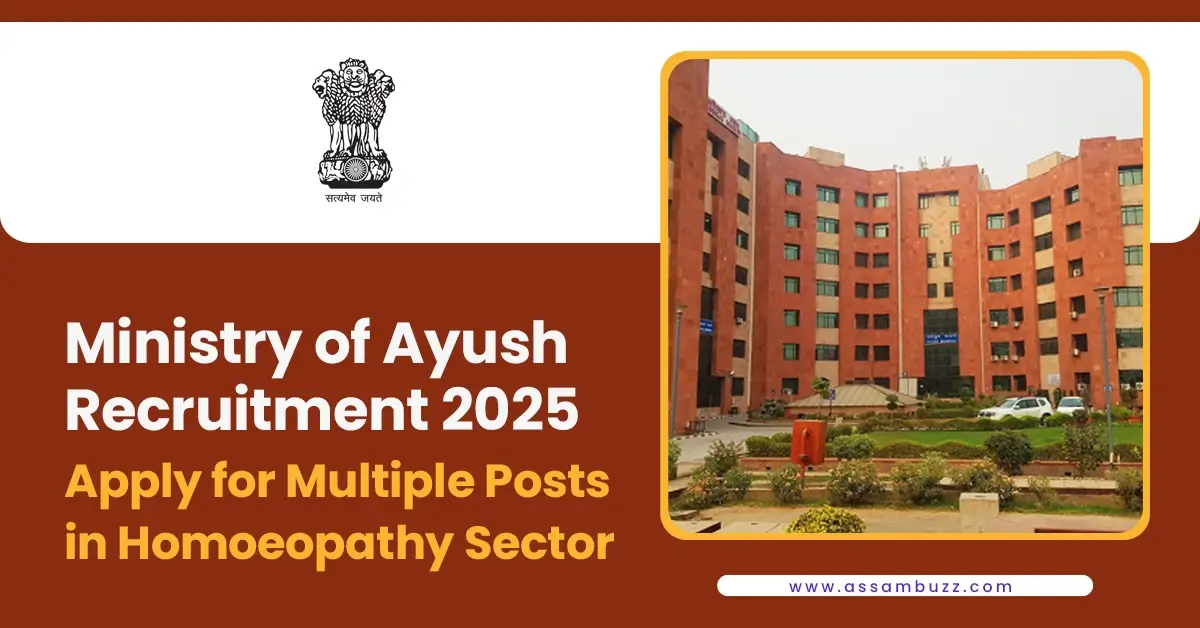 Ministry of Ayush Recruitment 2025 - Apply for Multiple Posts in Homoeopathy Sector