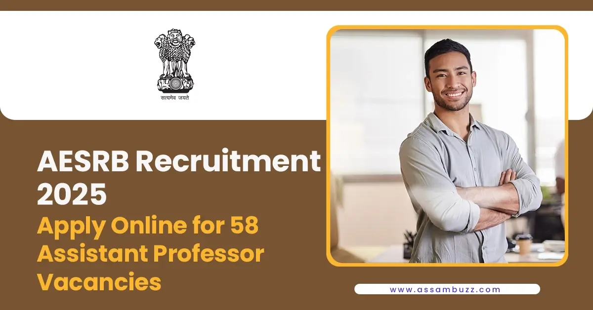 AESRB Recruitment 2025 – Apply Online for 58 Assistant Professor Vacancies